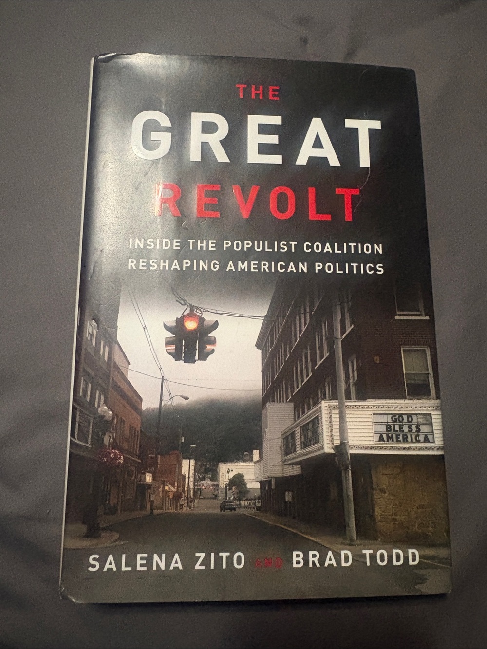 The Great Revolt by Salena Zito & Brad Todd - Paperback (Black & Red Cover)